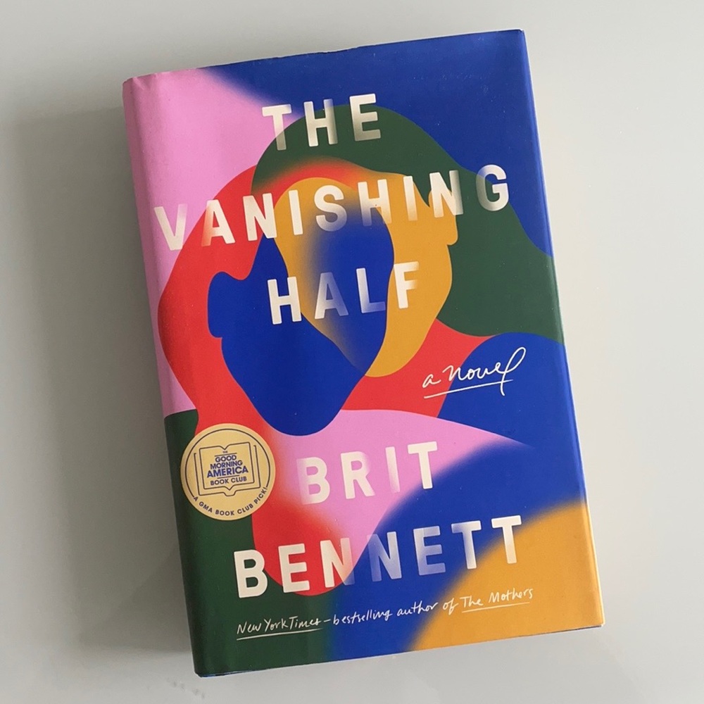 BOOK: The Vanishing Half / Brit Bennett